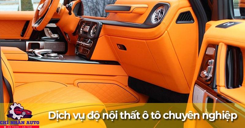 dịch vụ độ nội thất ô tô chuyên nghiệp giá tốt