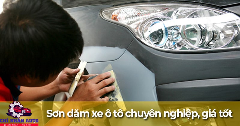 dịch vụ sơn dặm xe ô tô chuyên nghiệp, giá rẻ